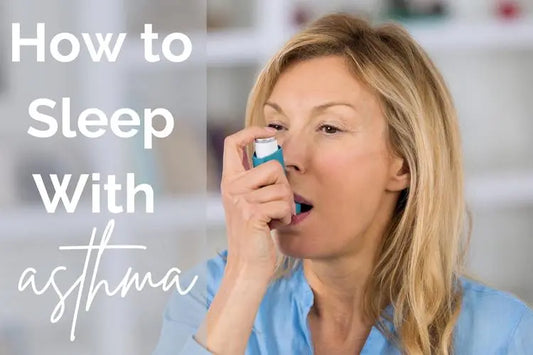 How to Sleep With Asthma 