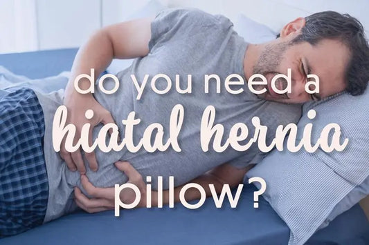 Using a Hiatal Hernia Pillow to Sleep Soundly 